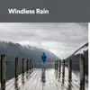 Rainforest Sounds - Windless Rain